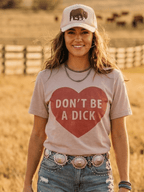 Don't Be A Dick Graphic Tee
