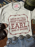 What Happened To Earl Graphic Tee